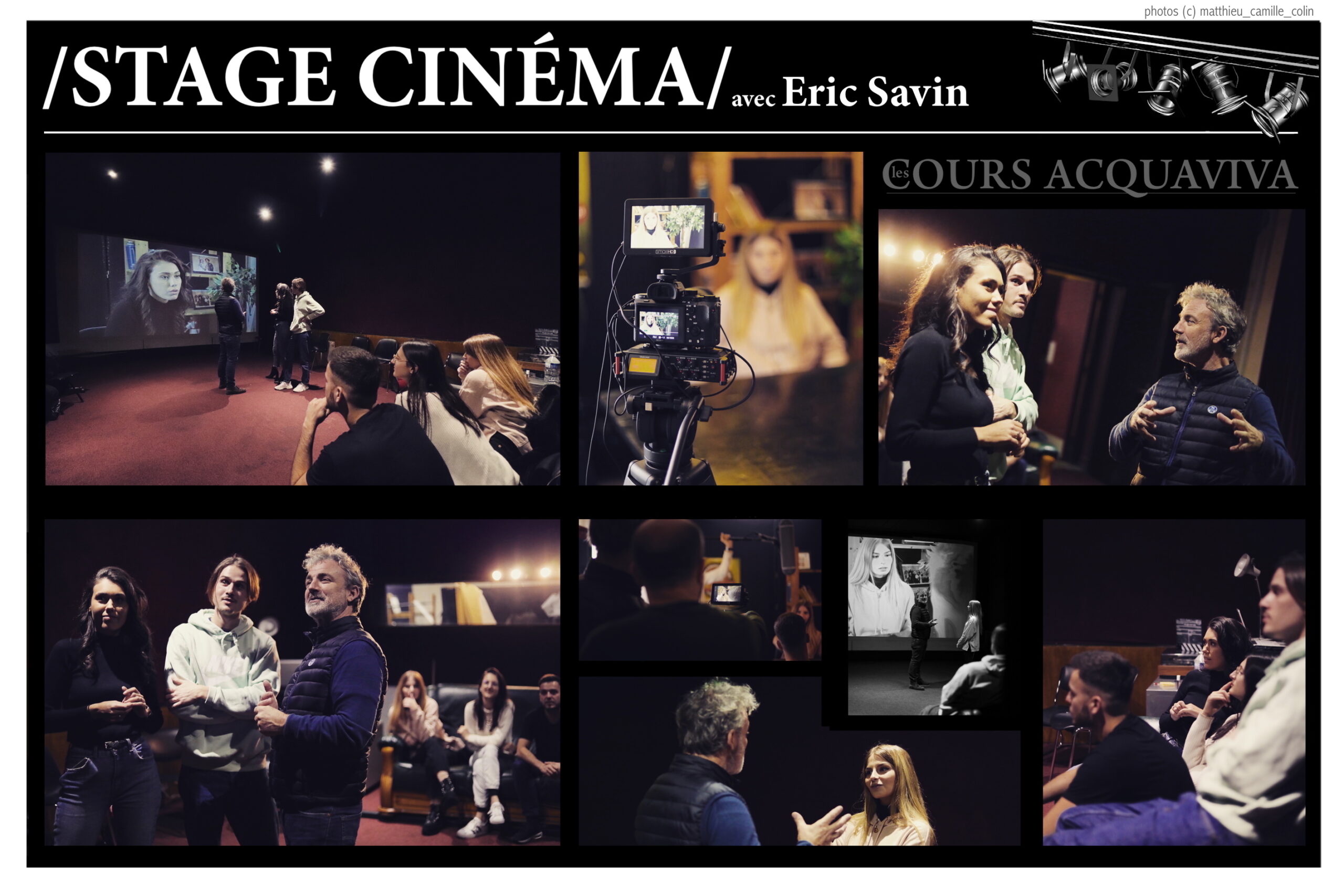 Stage Cinéma avec Eric Savin du 19/02 au 23/02/2024