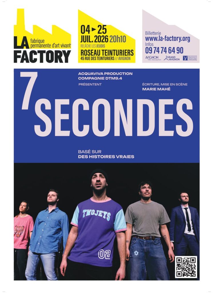 Affiche de la pièce 7 Secondes, mise en scène par Marie Mahé et présentée au Festival Off d’Avignon 2026